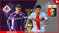 Nhận định bóng đá Fiorentina vs Genoa, 20h00 ngày 10/5: Niềm vui cho chủ nhà